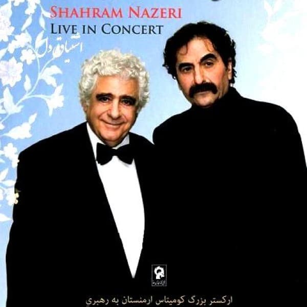 Live In Concert - Shahram Nazeri