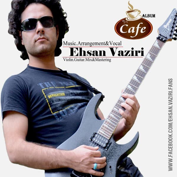 Cafe - Ehsan Vaziri