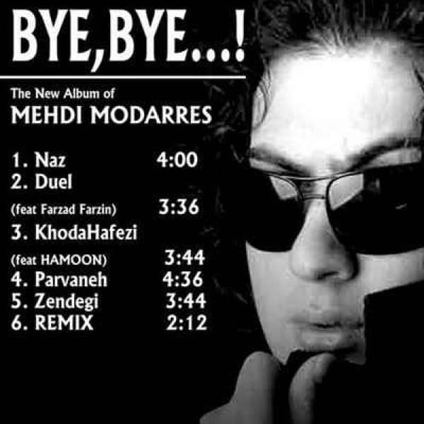 Bye Bye - Mehdi Modarres