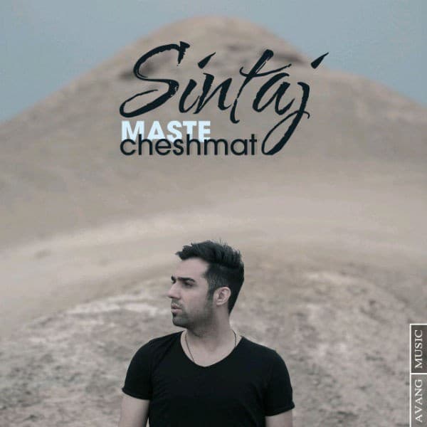 Maste Cheshmat - Sintaj