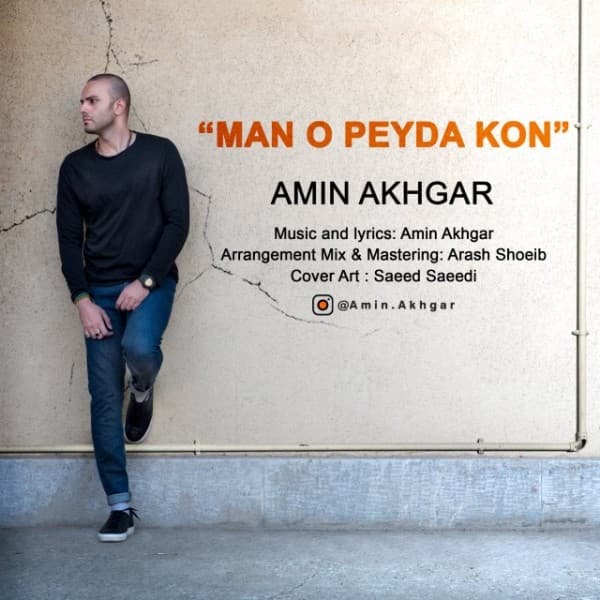 Mano Peyda Kon - Amin Akhgar