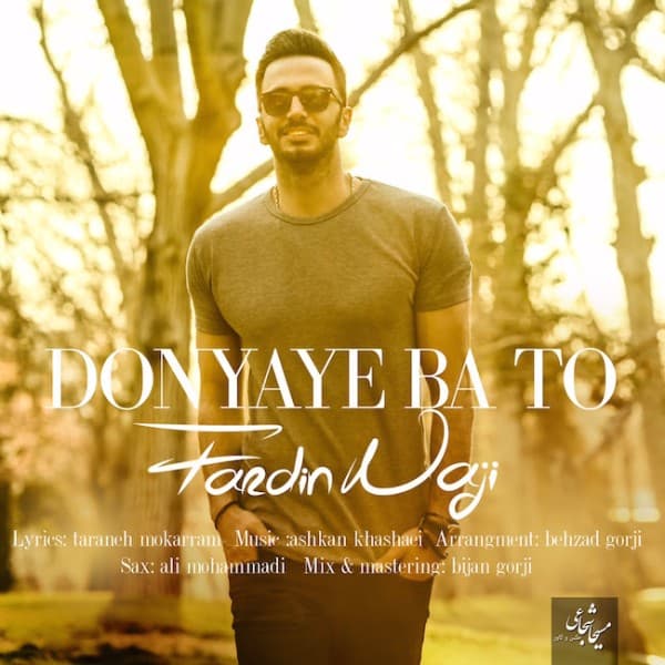 Donyaye Ba To - Fardin Naji