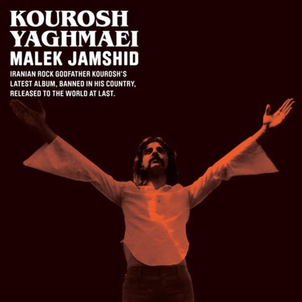 Malek Jamshid - Kourosh Yaghmaei