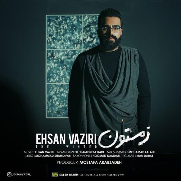 Zemestoon - Ehsan Vaziri