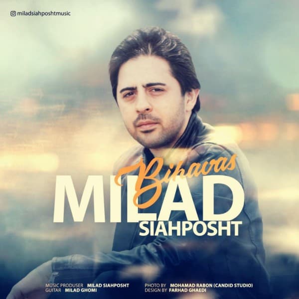 Bihavas - Milad Siahposht