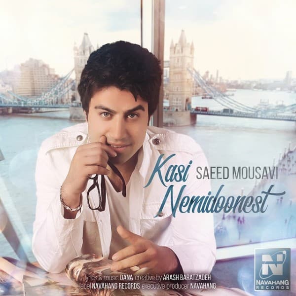 Kasi Nemidoonest - Saeed Mousavi