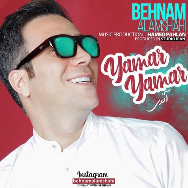 Yamar Yamar - Behnam Alamshahi