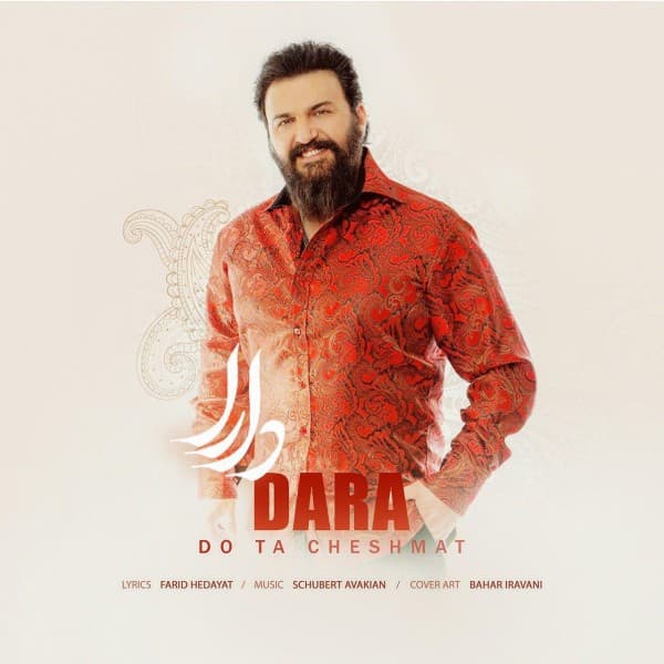 Do Ta Cheshmat - Dara Recording Artist