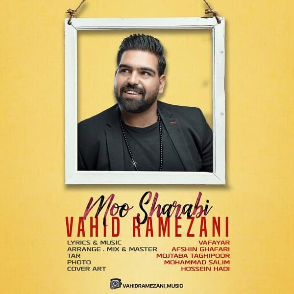 Moo Sharabi - Vahid Ramezani
