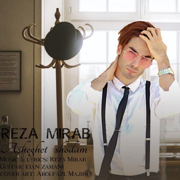 Asheghet Shodam - Reza Mirab
