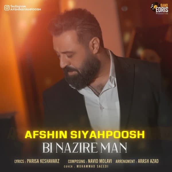 Bi Nazire Man - Afshin Siyahpoosh