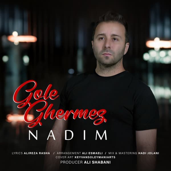 Gole Ghermez - Nadim
