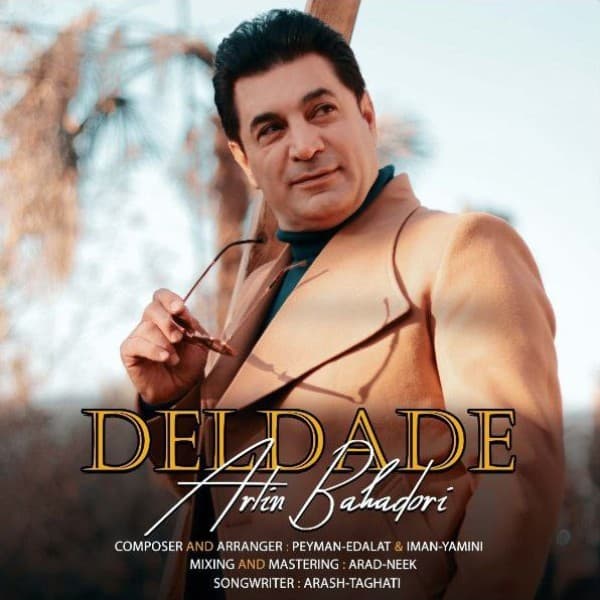 Deldade - Artin Bahadori