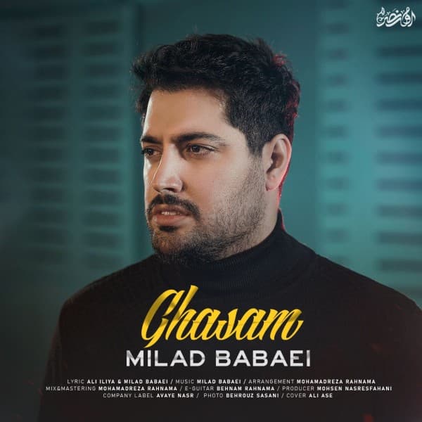 Ghasam - Milad Babaei