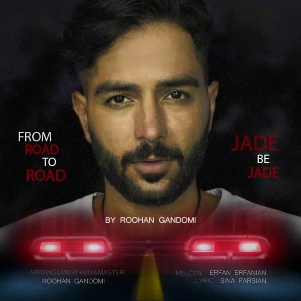 Jade be Jade - Roohan Gandomi