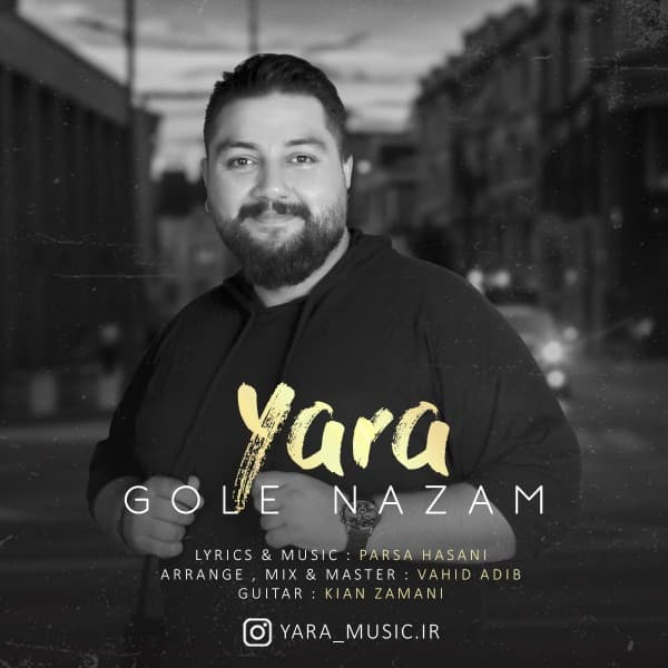 Gole Nazam - Yara