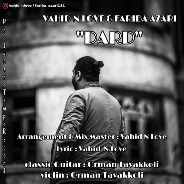 Dard - Vahid N Love