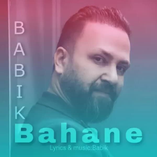 Bahane - Babik