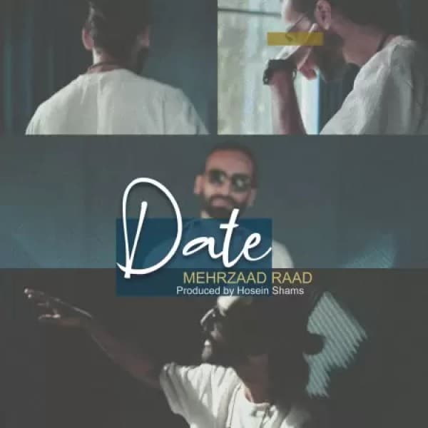 Date - Mehrzaad Raad