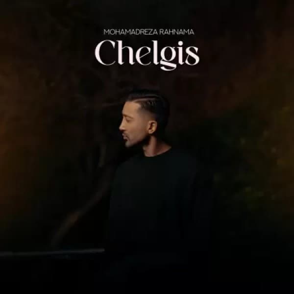 Chelgis - Mohammadreza Rahnama