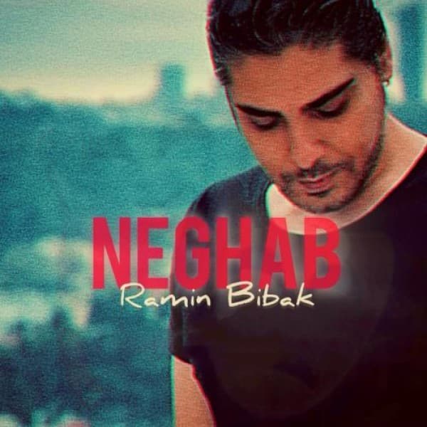 Neghab - Ramin Bibak