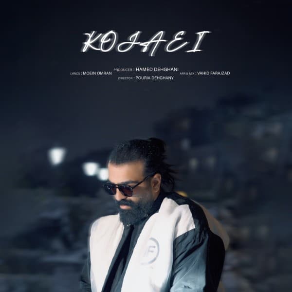 Kojaei - Ehsan Vaziri