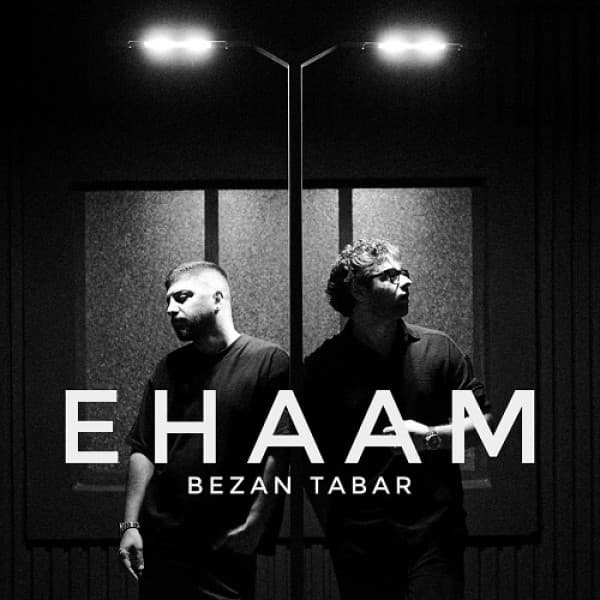 Bezan Tabar - Ehaam