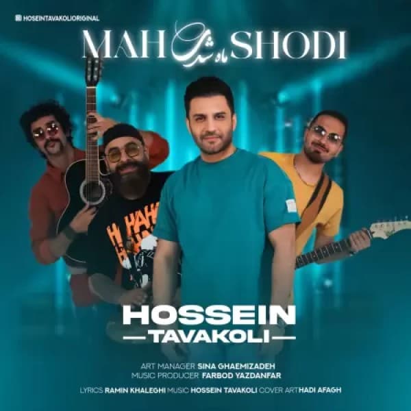Mah Shodi - Hossein Tavakoli