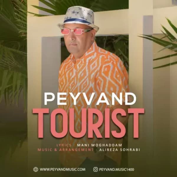Tourist - Peyvand