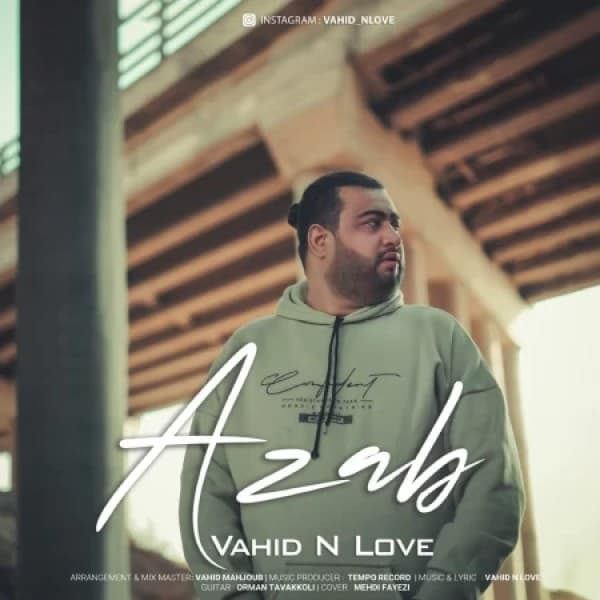 Azab - Vahid N Love
