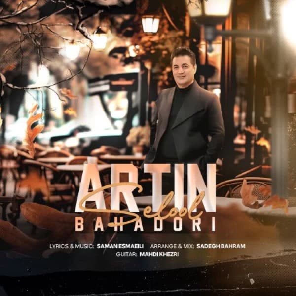 Selool - Artin Bahadori