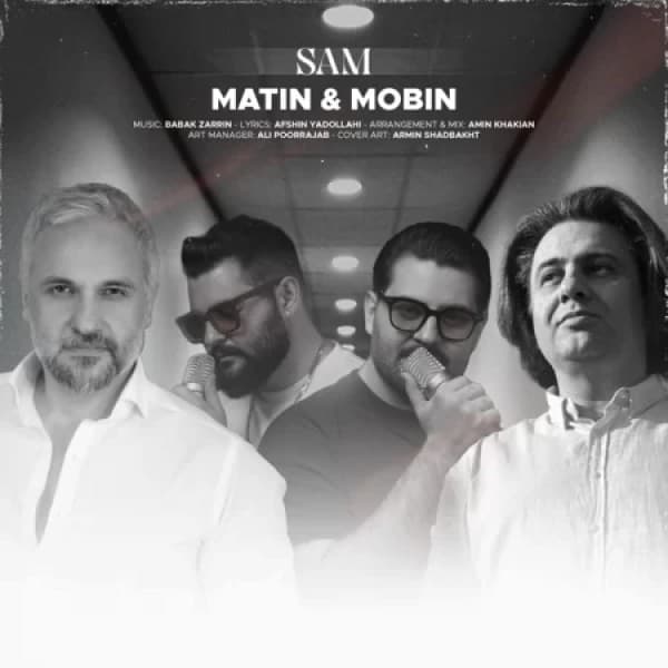 Sam - Matin and Mobin