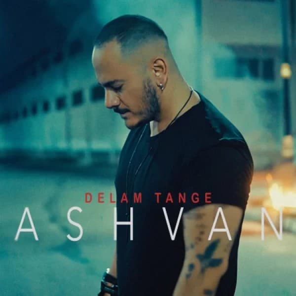 Delam Tange - Ashvan