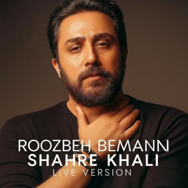 Shahre Khali Live Version - Roozbeh Bemani