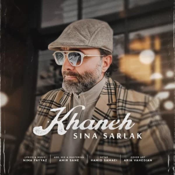 Khaneh - Sina Sarlak
