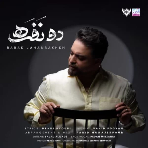 Do Nafare - Babak Jahanbakhsh