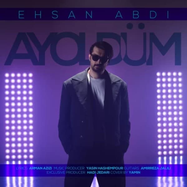 Ay Oldum - Ehsan Abdi