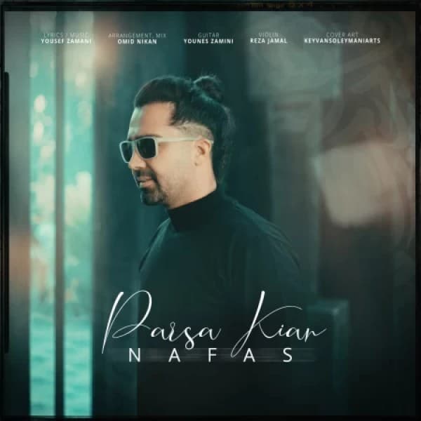 Nafas - Parsa Kian