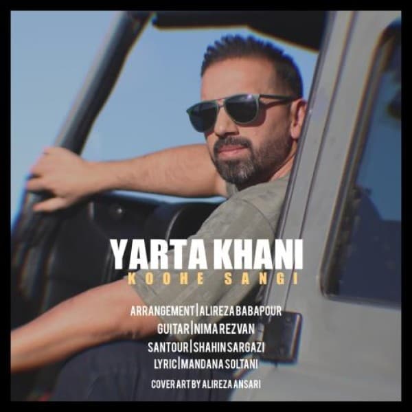 Koohe Sangi - Yarta Khani