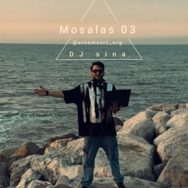 Mosalas (Episode 03) - Dj Sina