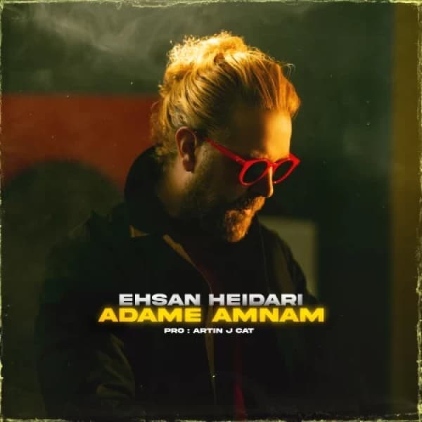 Adame Amnam - Ehsan Heidari