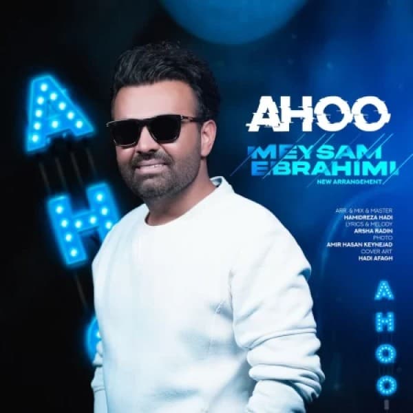 Ahoo (New Version) - Meysam Ebrahimi