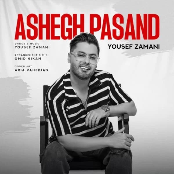 Ashegh Pasand - Yousef Zamani
