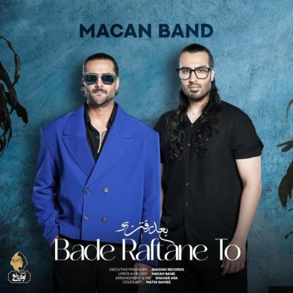 Bade Raftane To - Macan Band