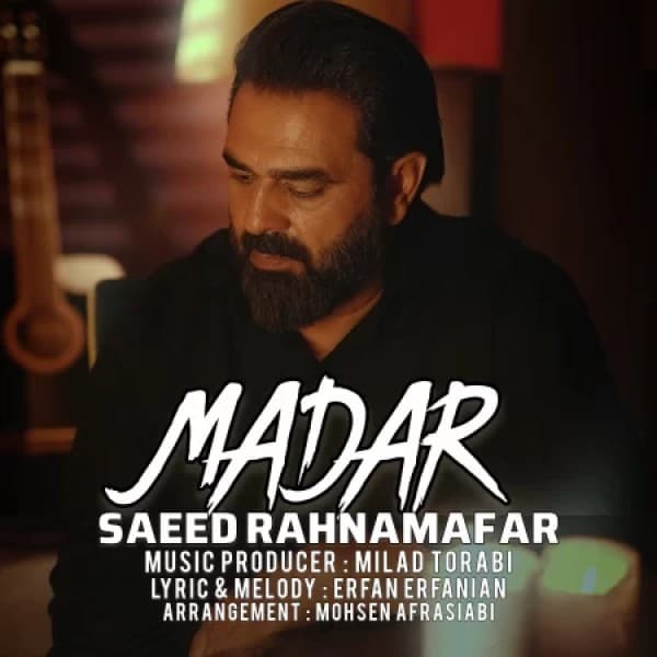 Madar - Saeed Rahnamafar