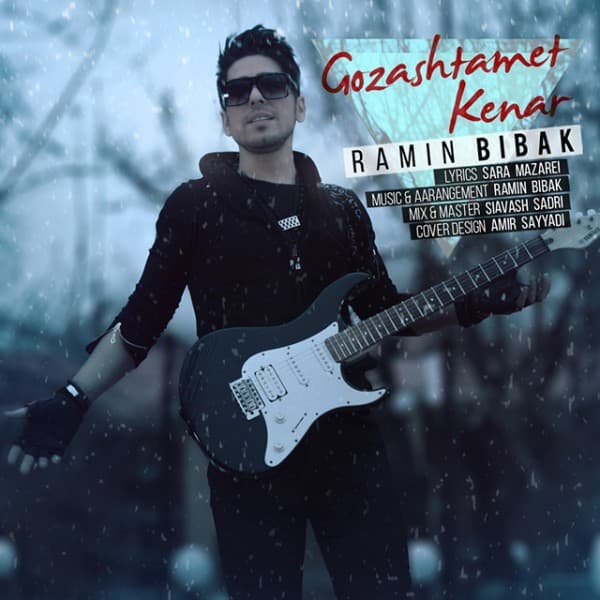 Gozashtamet Kenar - Ramin Bibak